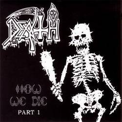 Death : How We Die - Part 1